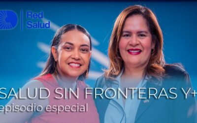 Salud Sin Fronteras y Más + | Temporada 2